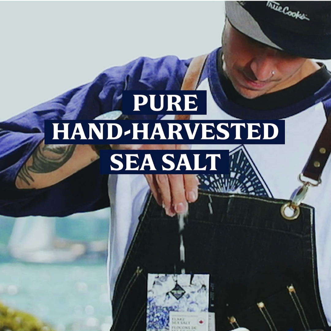 VANCOUVER ISLAND SEA SALT
FLAKE SEA SALT (250G)